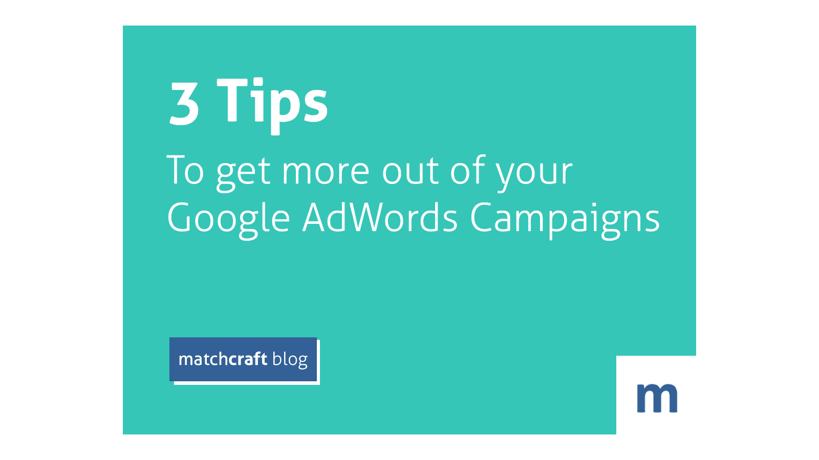 3-Tips-Google-AdWords