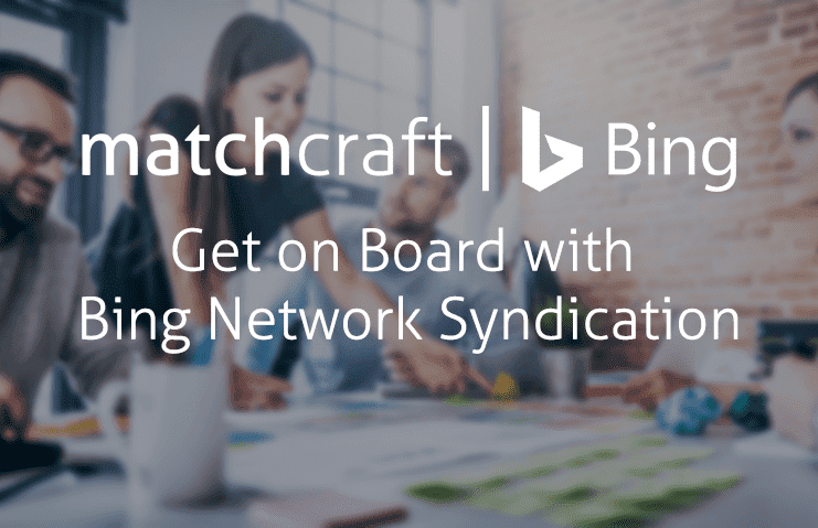 MatchCraft-Bing-Syndication-1
