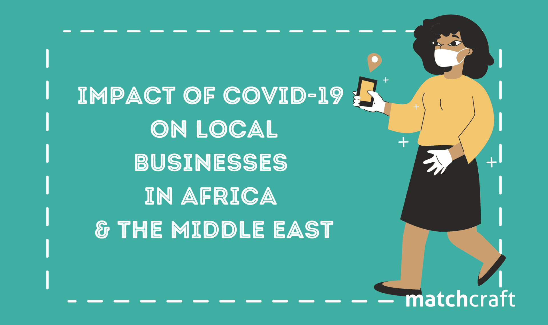 The Impact of COVID-19 on Local Businesses in Africa & the Middle East