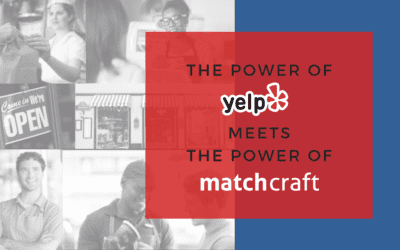 The Power Of Yelp Meets The Power Of MatchCraft