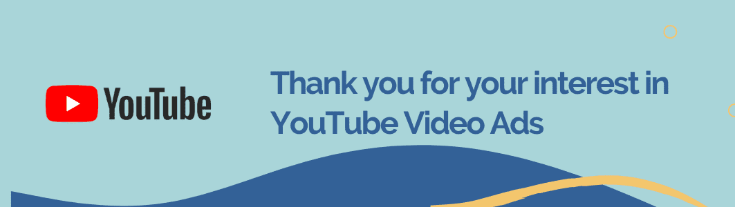 YouTube Video Ad Header YouTube Video Ads