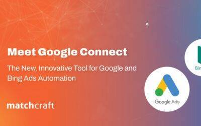 Automate Google and Bing Ads with Google Connect